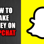 5 Ways to Make Money on Snapchat