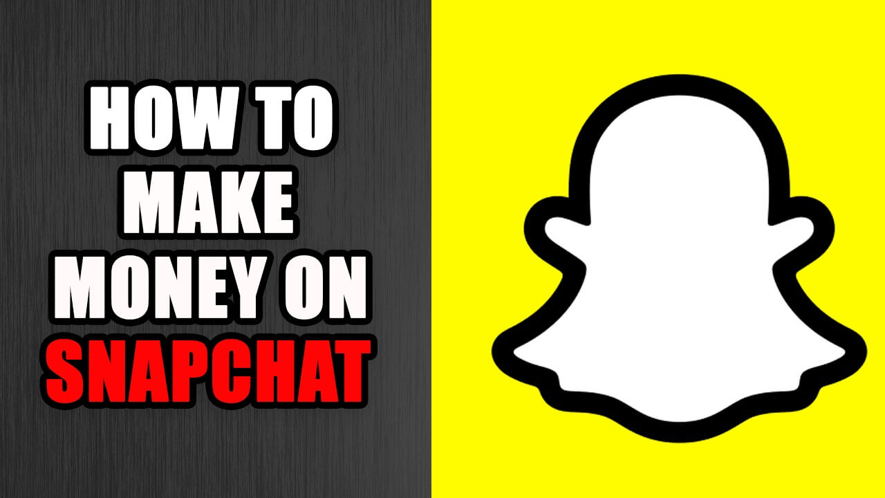 5 Ways to Make Money on Snapchat