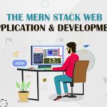 Why is Mern Stack Popular for Web Application Development?