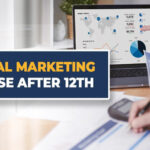 Can I Do Digital Marketing Course After 12th